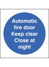 Automatic Fire Door Keep Clear Close At Night