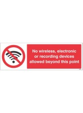 No Wireless Electronic or Recording Devices 