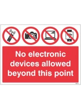 No Electronic Devices Allowed Beyond this Point 