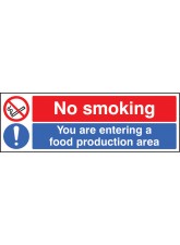 No Smoking You Are Entering a Food Production Area